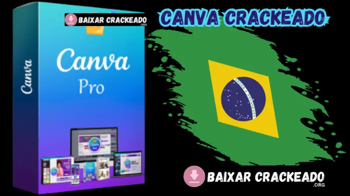 Canva Crackeado Para PC Download Grátis Português PT-BR 2024