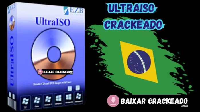 UltraISO Crackeado Para PC Download Grátis Português PT-BR 2024