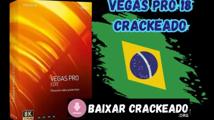 Vegas Pro 18 Crackeado PC Download Grátis Português PT-BR